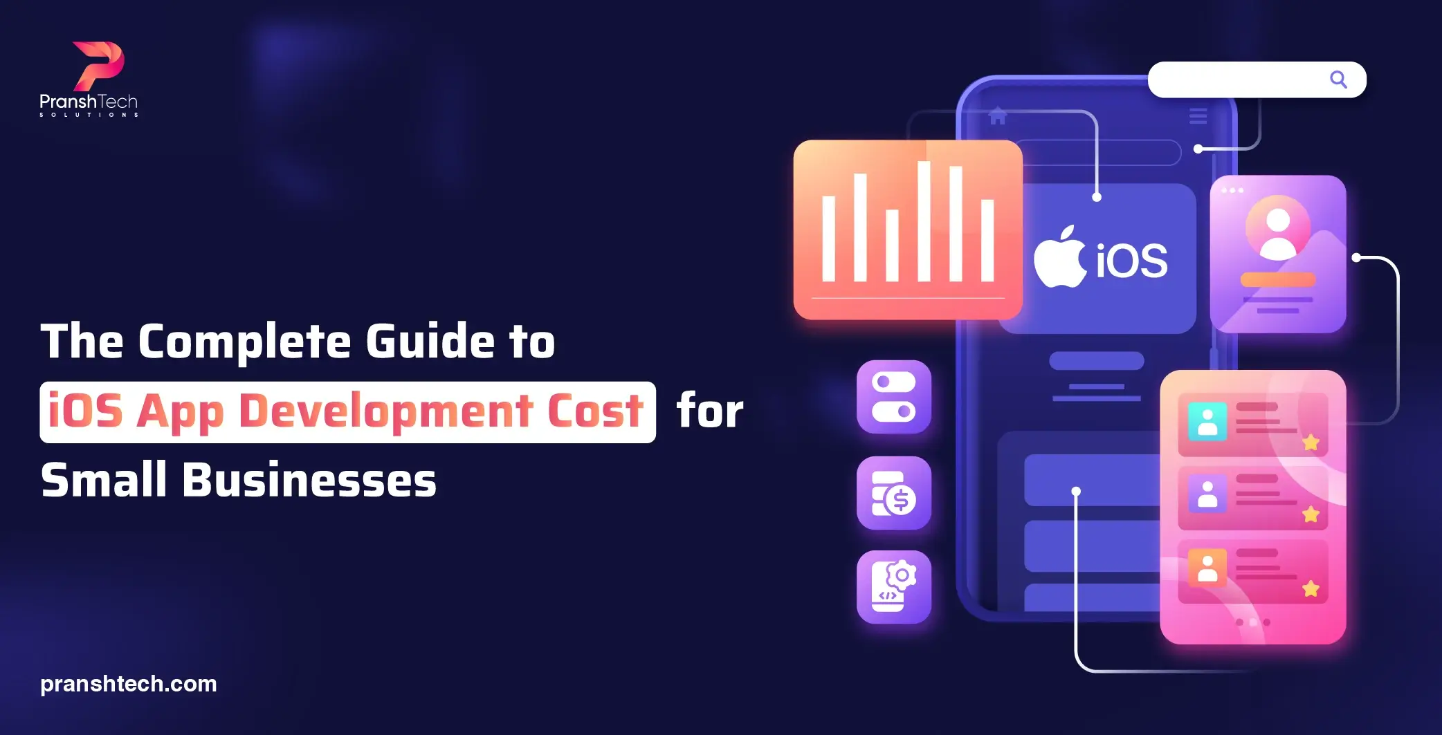 The Complete Guide to iOS App Development Cost for Small Businesses